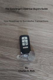 The Concierge's Used Car Buyers Guide cover image