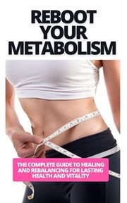 Reboot Your Metabolism cover image