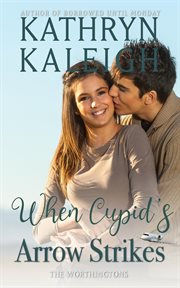 When Cupid's Arrow Strikes cover image