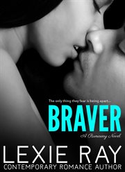 Braver : Runaway cover image