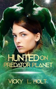 Hunted on Predator Planet cover image