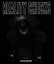 Reality Checks : GRIND MOGUL BOOK cover image