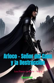Arioco : Señor del Caos y la Destrucción cover image