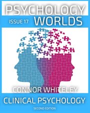 Issue 17 : Clinical Psychology. Psychology Worlds cover image