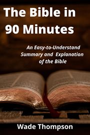 The Bible in 90 Minutes cover image