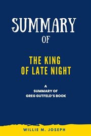 Summary of the King of Late Night by Greg Gutfeld cover image
