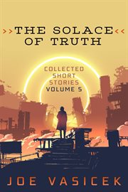 The Solace of Truth cover image