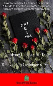 Identifying Undesirable Traits and Behaviors in Customer Service cover image