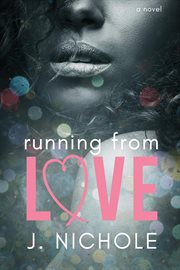Running From Love cover image