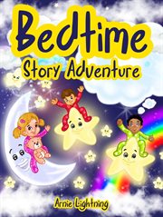 Bedtime Story Adventure cover image