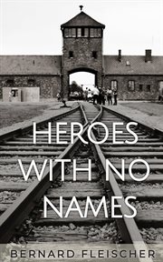 Heroes With No Names cover image