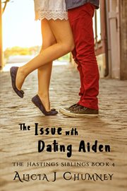 The Issue With Dating Aiden cover image