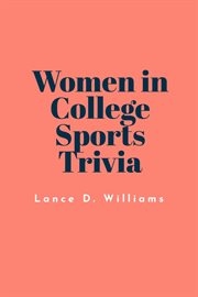 Women in College Sports Trivia cover image