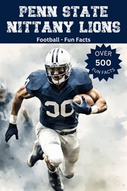 Penn State Nittany Lions Football Fun Facts cover image