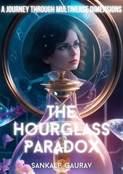 The Hourglass Paradox cover image