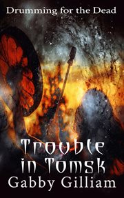 Trouble in Tomsk cover image