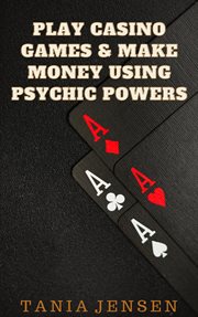Play Casino Games & Make Money Using Psychic Powers cover image
