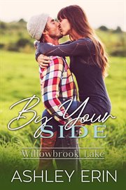 By your side. Willowbrook Lake cover image