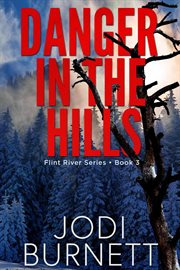 Danger in the Hills cover image