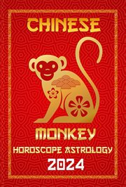 Monkey Chinese Horoscope 2024 cover image