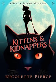 Kittens and Kidnappers cover image