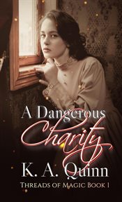A Dangerous Charity cover image