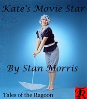 Kate's Movie Star cover image