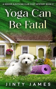 Yoga Can Be Fatal cover image