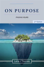 On Purpose Finding Yours cover image