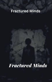 Fractured Minds cover image