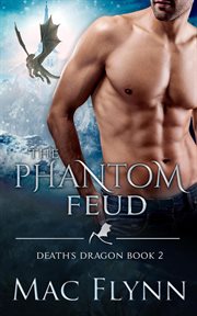 The Phantom Feud : Death's Dragon cover image