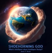 Shoehorning God cover image