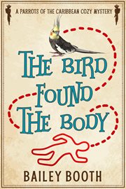The Bird Found the Body cover image