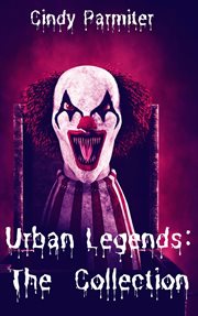 Urban Legends : The Collection cover image
