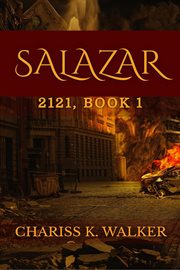 Salazar : A Dystopian Fantasy Series cover image
