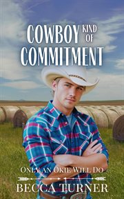 Cowboy Kind of Commitment cover image