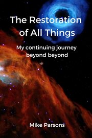 The Restoration of All Things cover image