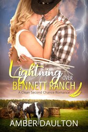 Lightning Over Bennett Ranch cover image