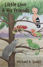 The Chameleon and His Friends cover image