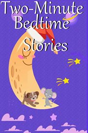 Two-Minute Bedtime Stories cover image
