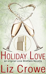 Holiday Love : Love Brothers cover image