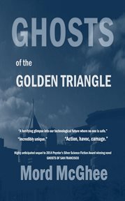 Ghosts of the Golden Triangle cover image