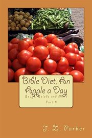 Bible Diet, an Apple a Day cover image