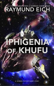 Iphigenia of Khufu cover image