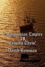 Carthaginian Empire Episode 19 : Crucify Them! cover image