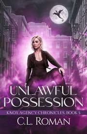 Unlawful Possession cover image