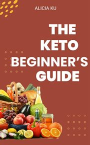 The Keto Beginner's Guide cover image