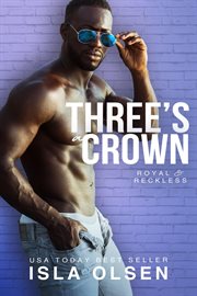 Three's a Crown cover image
