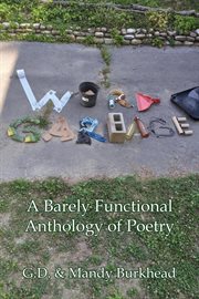 Word Garbage : A Barely Functional Anthology of Poetry cover image