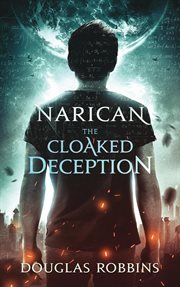 Narican : The Cloaked Deception. Narican cover image
